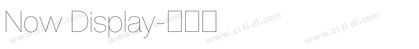 Now Display字体转换 Now Display字体转换